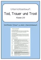 Vorschau - Stundenentwürfe - Unterrichtsentwurf Tod, Trauer und Trost (Entwurf Ev. Religion) - Deckblatt