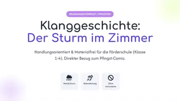 Vorschau - Interaktives Material - Pfingsten | Klanggeschichte nur mit Körper und Stimme | Grundschule | Förderschule | Sekundarstufe I | Differenziert | Klasse 1-4 - Seite 1