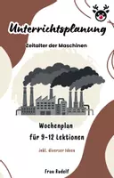 Vorschau - Lehrpläne/Lehrermaterial - Unterrichtsplanung Zeitalter der Maschinen - Unterrichtsreihe - Geschichte - Deckblatt
