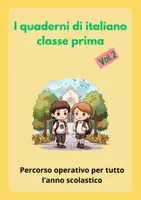 anteprima - Programmi scolastici / Materiali per docenti - I quaderni di italiano classe prima vol. 2 - Pagina di copertina