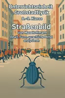 Vorschau - Stundenentwürfe - Großstadtlyrik - Unterrichtseinheit zu "Straßenbild" von Max Hoffmann - Deckblatt