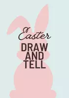 Προεπισκόπηση - Φύλλα εργασίας - My Easter Holidays | Draw and Tell (pre-A1, A1) - Εξώφυλλο