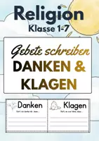 Vorschau - Aufgabenkarten - Gebete schreiben | Danken & Klagen | Vorlagen & Kärtchen | Grundschule | Förderschule | Sekundarstufe I | Differenziert | Klasse 1-7 - Deckblatt