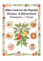 Vorschau - Arbeitsblätter - Alles rund um die Paprika – Wissens‑ & Mitmachheft (Kindergarten – 1. Klasse) - Deckblatt