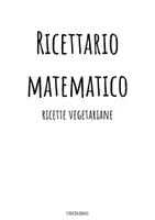 anteprima - Esperimenti - Ricettario matematico. Ricette per allenare la matematica! - Pagina di copertina