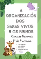 Vista previa - Unidades / Secuencias / Situaciones de Aprendizaje - A ORGANIZACION DOS SERES VIVOS E OS REINOS - Portada