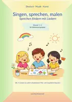 Vorschau - Arbeitsblätter - SINGEN · SPRECHEN · MALEN - Sprechen fördern mit Liedern - Deckblatt