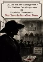 Vorschau - Arbeitsblätter - Eine Gerichtsverhandlung zu Friedrich Dürrenmatts - Der Besuch der alten Dame - Deckblatt