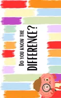 Vista previa - Presentaciones - Do you know the difference? una forma divertida de aprender - Portada