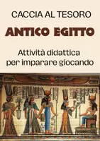 anteprima - Esperimenti - Caccia al tesoro dell’Antico Egitto - Pagina di copertina