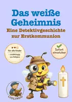 Vorschau - Stundenentwürfe - Erstkommunion Grundschule Klasse 3 – Detektivgeschichte: Das weiße Geheimnis - Deckblatt