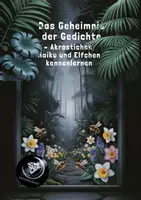 Vorschau - Unterrichtsreihen - 8. Das Geheimnis der Gedichte – Akrostichon, Haiku und Elfchen kennenlernen - Deckblatt