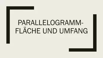 Vorschau - Arbeitsblätter - Parallelogram- Flächeninhalt und Umfang Stunde - Deckblatt