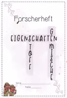 Vorschau - Stundenentwürfe - Stoffeigenschaften & Stoffgemische Forscherheft | Experimente Natur und Technik 5 - Seite 1