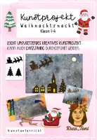 Vorschau - Mal- und Bastelvorlagen - Kunst: Kunstprojekt Weihnachten / Stadt bei Nacht – Nachthimmel, Häuser-Silhouetten & Schneeflocken (Kunstunterricht Klasse 1, 2, 3, 4, auch fachfremd) - Deckblatt