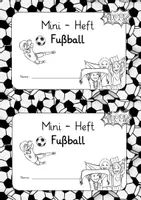 Vorschau - Arbeitsblätter - Fußball / Anfangsunterricht: Mini-Heft (Lesen & Schreiben) - Deutsch - Kl. 1 - Seite 2