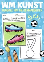 Vorschau - Arbeitsblätter - Weitermalbilder Fußball WM 2026 - Kunst für Zwischendurch - Deckblatt