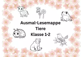 Vorschau - Arbeitsblätter - Vertretungsstunden 1./2. Klasse – Lese- und Ausmalmappe Tiere (15 Arbeitsblätter) - Deckblatt