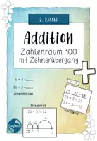 Vorschau - Arbeitsblätter - Zahlenraum 100 - Addition mit ZÜ - Plusrechnen - 2. Klasse - Deckblatt