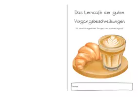 Vorschau - Arbeitsblätter - Lernheft Vorgangsbeschreibung - Lerncafé der guten Beschreibungen (Deutsch, Klasse 5-7) - Seite 3