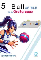 Vorschau - Spiele - 5 coole Ballspiele für Großgruppen - Seite 1