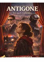 Vorschau - Anderer Materialtyp - Antigone - Moderne Theaterfassung frei nach Sophokles - Deckblatt