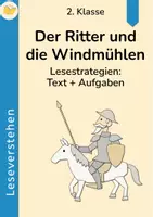 Vorschau - Arbeitsblätter - Lesestrategien: Der Ritter und die Windmühlen | Leseverstehen | 2. Klasse - Deckblatt
