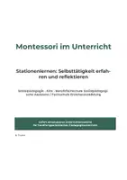 Vorschau - Arbeitsblätter - Montessori im Unterricht – Stationenlernen zur Selbsttätigkeit (Sozialpädagogik, Kita, BFS Sozialpädagogische Assistenz) - Deckblatt