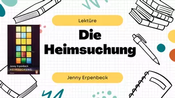 Vorschau - Präsentationen/Tafelbilder - Präsentation Einstiegsstunde zu Jenny Erpenbecks "Heimsuchung" - Deckblatt
