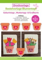 Vorschau - Mal- und Bastelvorlagen - Vorlage Blumentopf: Geburtstags-, Muttertags- & Grußkarte - Deckblatt