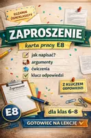 zapowiedź - Zaproszenie – karta pracy E8 | argumenty + ćwiczenia + klucz - obwoluta