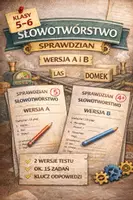 zapowiedź - Słowotwórstwo – sprawdzian kl. 5–6 | wersja A i B + klucz - obwoluta