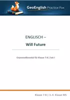 Vorschau - Arbeitsblätter - Englisch – Will Future- Grammatikmodul - Klasse 7-8 - Deckblatt