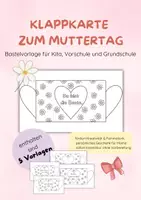 Vorschau - Arbeitsblätter - Klappkarte zum Muttertag einfache Bastelvorlage - Seite 1