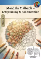 Vorschau - Mal- und Bastelvorlagen - Mandala Malbuch (50 Seiten) – Entspannung & Konzentration Grundschule (Klasse 2–4) | Ausmalbilder mittel - Deckblatt