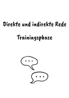 Vorschau - Arbeitsblätter - "direkte und indirekte Rede" mittel, Trainingsphase - Seite 1