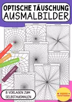 Vorschau - Mal- und Bastelvorlagen - Optische Täuschungen – 8 kreative Ausmalbilder für den Unterricht - Deckblatt