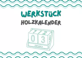 Vorschau - Arbeitsblätter - Tischholzkalender - Deckblatt