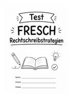 Vorschau - Arbeitsblätter - Fresch Rechtschreibstrategien, Test - Deckblatt
