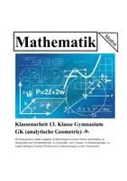 Vorschau - Klassenarbeiten - Klassenarbeit 13. Klasse Gymnasium GK (analytische Geometrie) -9- - Deckblatt