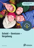 Vorschau - Arbeitsblätter - Ethik: Schuld, Gewissen, Vergebung - Deckblatt