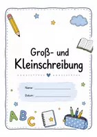 Vorschau - Arbeitsblätter - Groß- und Kleinschreibung Klasse 3-4 Arbeitsblätter und Test - Deckblatt