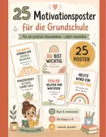 Vorschau - Poster - 25 Motivationsposter Grundschule (Klasse 1–4) – Growth Mindset & Klassenregeln | Deko fürs Klassenzimmer - Deckblatt