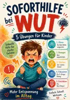 Vorschau - Stundenentwürfe - Soforthilfe bei Wut: 5 Übungen für Kinder zur Emotionsregulation - Deckblatt