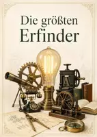 Vorschau - Poster - Lernkarte – Die größten Erfinder – Geschichte – Technik und Erfindungen 7. Klasse - Seite 1