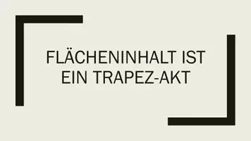 Vorschau - Arbeitsblätter - Flächeninhalt ist ein Trapez-Akt - Deckblatt