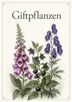 Vorschau - Poster - Lernkarte – Giftpflanzen – Biologie – Pflanzen und ihre Inhaltsstoffe 6. Klasse - Seite 1