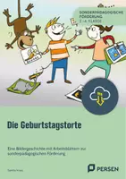 Vorschau - Arbeitsblätter - Die Geburtstagstorte - Eine Bildergeschichte zur sonderpädagogischen Förderung - Deckblatt