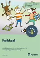 Vorschau - Arbeitsblätter - Paddelspaß - Eine Bildergeschichte zur sonderpädagogischen Förderung - Deckblatt