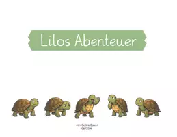 Vorschau - Anderer Materialtyp - Lilos Abenteuer Buch, Klassentier Schildkröte - Seite 1